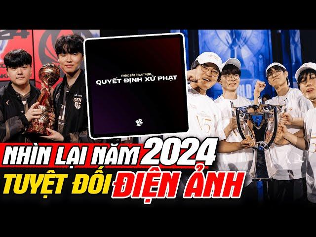 Nhìn Lại Năm 2024 Của LMHT - Tuyệt Đối Điện Ảnh | MGN Esports