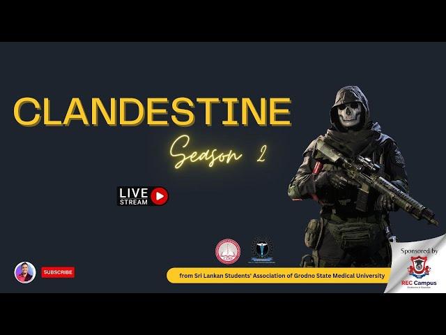 THE CLANDESTINE - Season 2