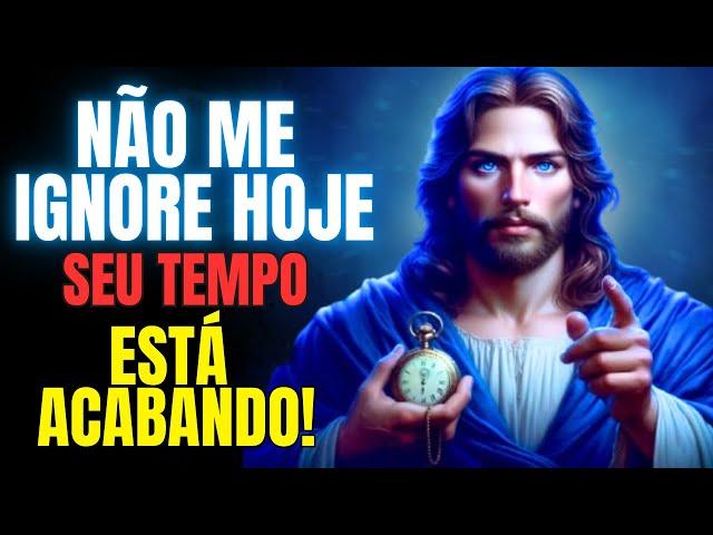 DEUS DIZ: Você Foi Escolhido Para Ouvir Isto Hoje! NÃO IGNORE