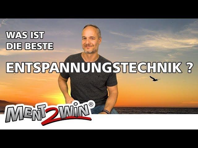 Mentaltraining: Autogenes Training oder Progressive Muskelentspannung?