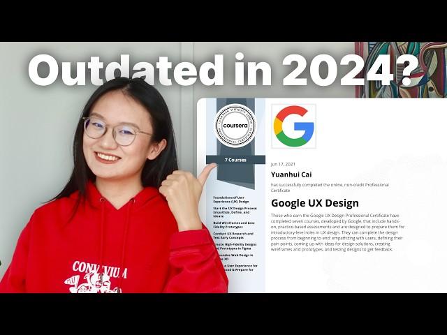 Google UX Design Certificate Courses Review | 2024 Version