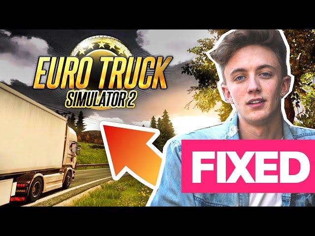 How To Fix Euro Truck Simulator 2 Crashes PC | ETS 2 Random Crashing 2025