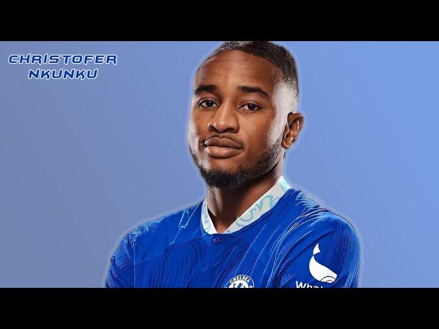 Christopher Nkunku - Welcome to Chelsea - Goals & Assists 2022/23