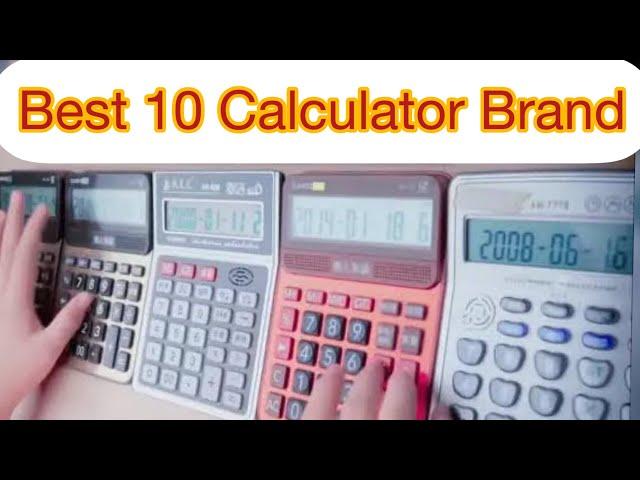 Best 10 Calculator Brand in the World