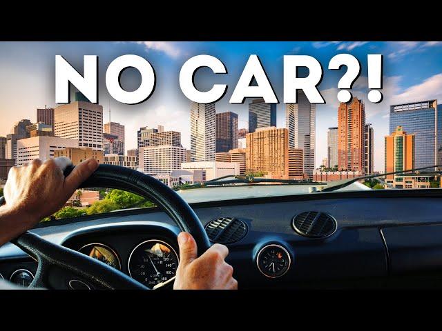 Living in Houston WITHOUT a Car?!!