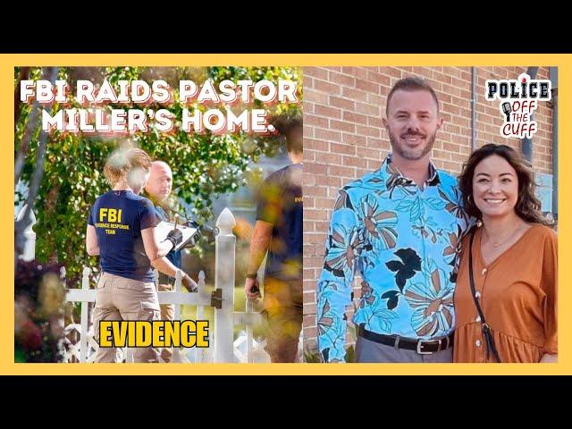 "FBI Storms Pastor’s Home – What’s the Connection to Mica Miller?" .