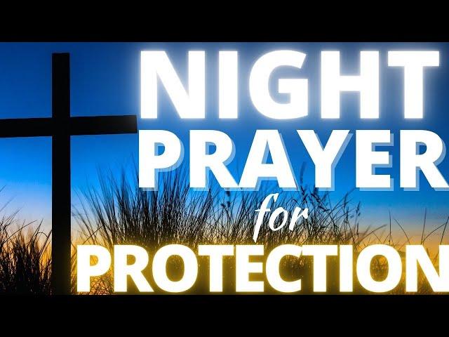Night prayer for God's protection
