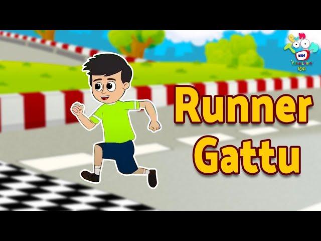 Runner Gattu | Gold Medal | Kids Videos | कार्टून | Hindi Moral Story | Fun and Learn