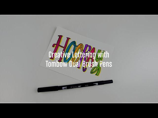 Creative Lettering with Tombow Dual Brush Pens