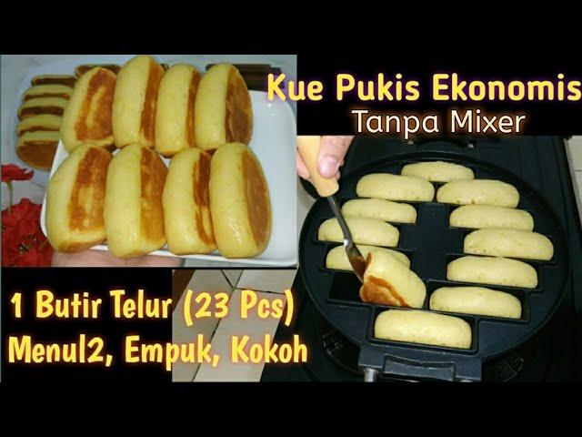 Resep Kue Pukis Ekonomis 1 Butir Telur Tanpa Mixer | Empuk, Menul2, Kokoh