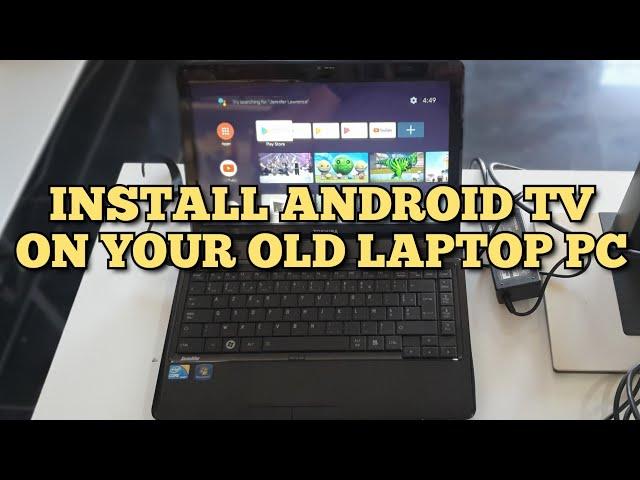 Install Android TV for old PC 2024 Easy Guide