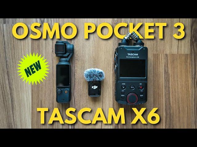 How To Use TASCAM X6 & DJI Osmo Pocket 3!  All You NEED For Light Travel?