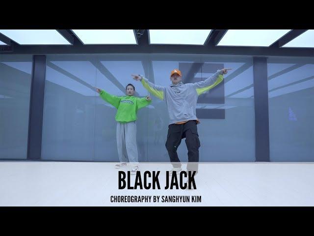 BLACKJACK - Choreography by SangHyun Kim