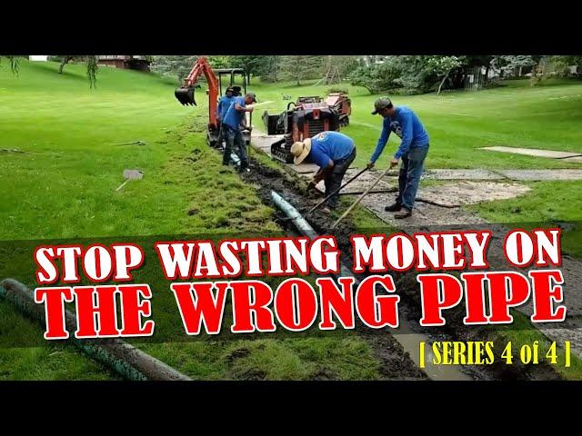 What is the Best French Drain Pipe? [ Series 4 of 4 ]