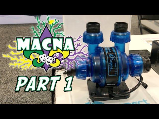 The Reef Builders Tour of MACNA 2017 in New Orleans: Part 1