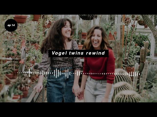 Vogel Twins Rewind