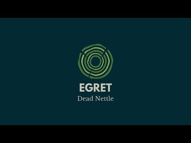 "Egret" - Dead Nettle | Tone Tree Music