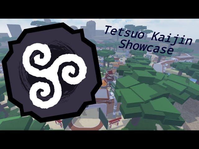 Tetsuo Kaijin Showcase / Shindo Life