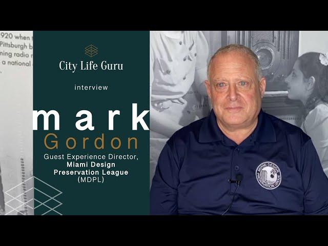 Mark Gordon, The Art Deco Guru, by City Life Guru