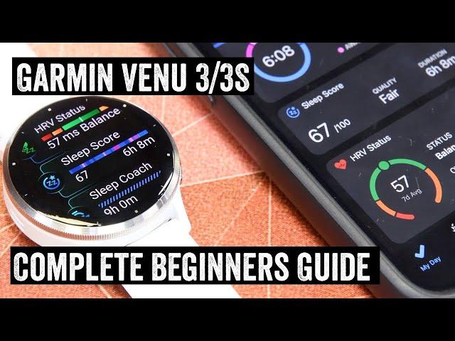 Garmin Venu 3 Complete User Guide: Start Here!