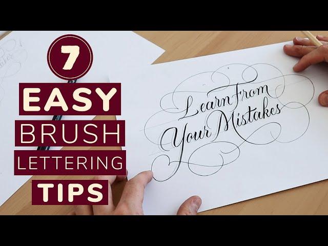 7 EASY Brush Lettering Tips Anyone Can Use