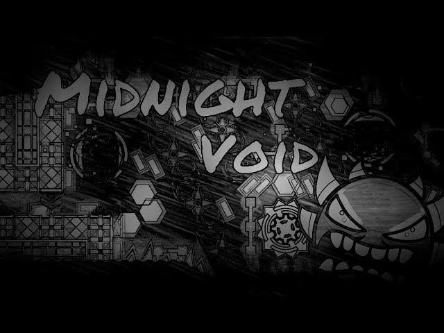 "Midnight Void" (Old Version) by MatheDeath | Extreme Demon