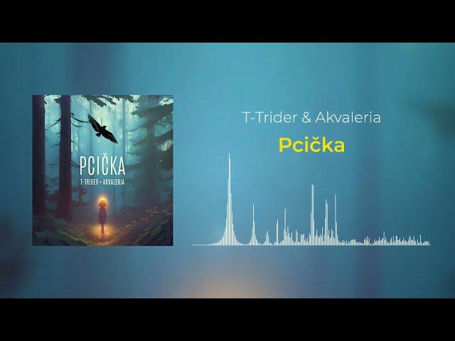 T-Trider x Akvaleria - Pcička