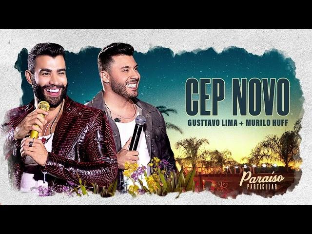 Gusttavo Lima - Cep Novo Part. Murilo Huff - DVD Paraíso Particular