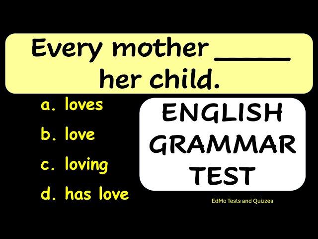 TEST YOUR ENGLISH GRAMMAR. TENSES / CORRECT FORM OF VERB. 10 Questions. Eng Grammar Quiz