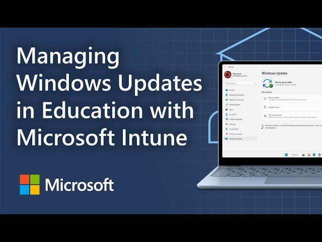 Managing Windows Updates in Education with Microsoft Intune