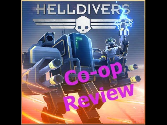 Helldivers Co-op Review in 2023