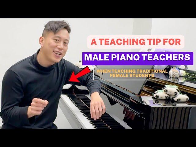 Male Piano Teachers: use this hack to teach female students body movement (preview)