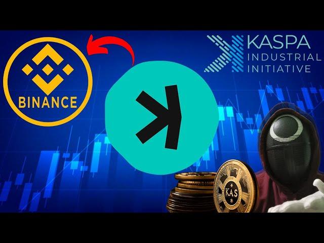 Kaspa EXPERT Predicts Binance Listing Sooner Than Expected!