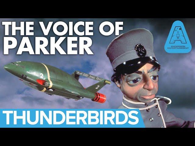 Thunderbirds: The Inspiration Behind Parker's Voice with Gerry Anderson & David Graham