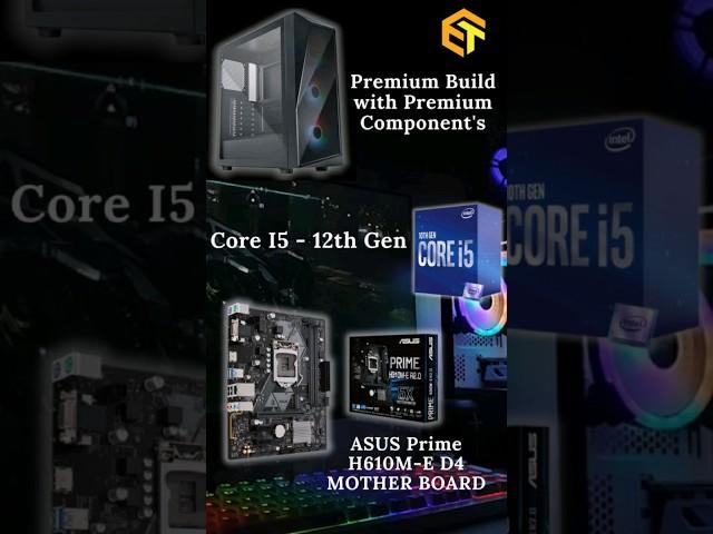 Intel Core i5-12th Gen | Premium Build | Premium Components  #pcs #pcbuild #pcbuildunder40000