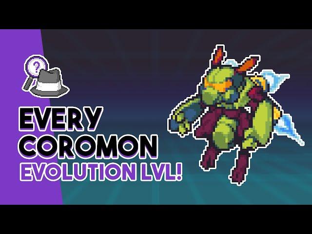 Every Evolution Level in Coromon!