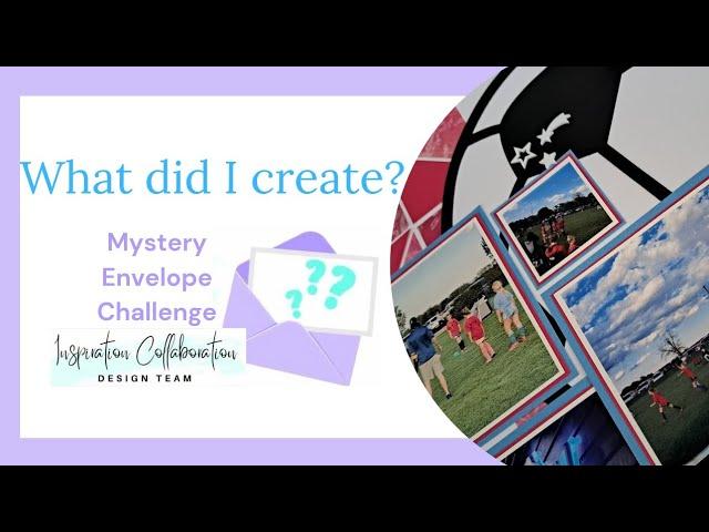 Mystery Envelope Challenge//Single Scrapbook Page Inspiration