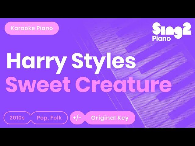 Harry Styles - Sweet Creature (Piano Karaoke)