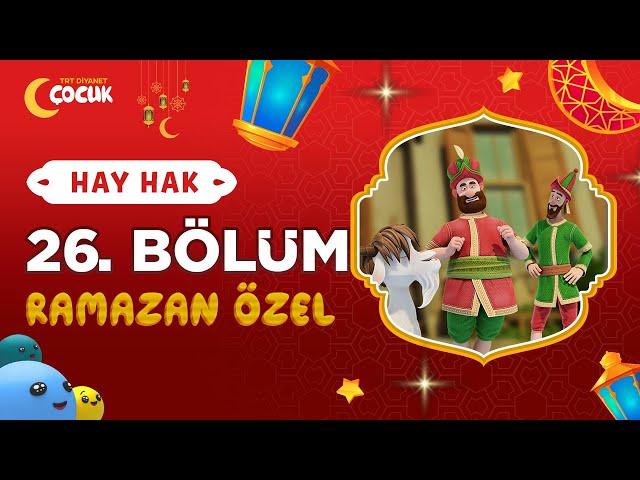 Hay Hak | 26. Bölüm | Güzel Söz Söylemek | Ramazan Özel 