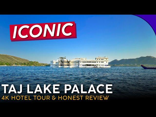 THE TAJ LAKE PALACE Udaipur, India 【4K Hotel Tour & Review】The Royal Legend