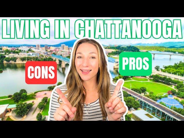 Top 5 Pros and Cons of Living in Chattanooga