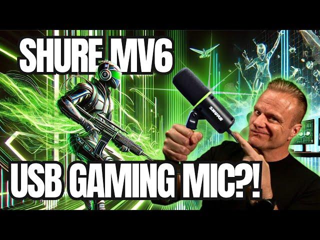 Is The Shure MV6 The Best Gaming Mic for Streamers?  We Put It Through The TEST!