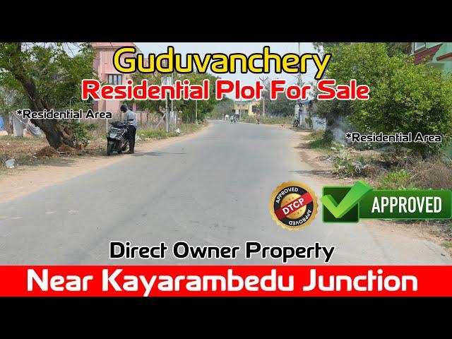Residential Plot In Guduvanchery | Direct Owner | Near Junction | Lowest Price #guduvancheryplots