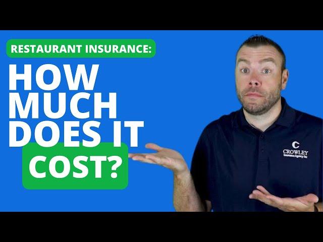 Restaurant Insurance: How much does it cost?