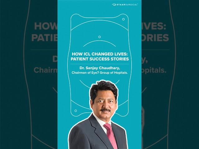 How ICL Changed Lives: Patient Success Stories