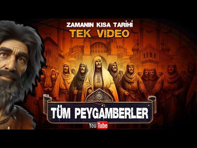 Zamanın Kısa Tarihi - Hz. Adem'den Hz. Muhammed'e Tüm Medeniyetler