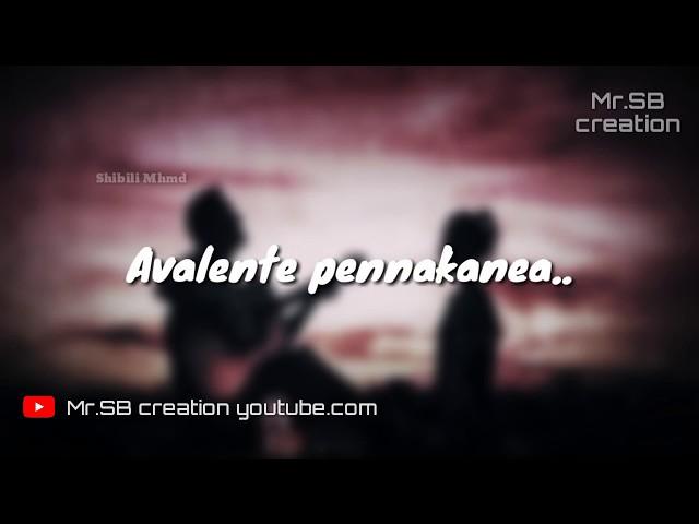 Allah..Avalente pennakanea | Malayalam lyrica | Whatsapp status video