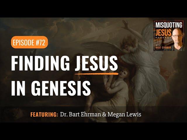 Finding Jesus in Genesis