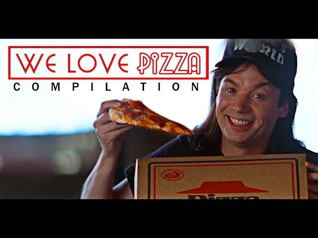 We Love Pizza! A Movie Scene Compilation