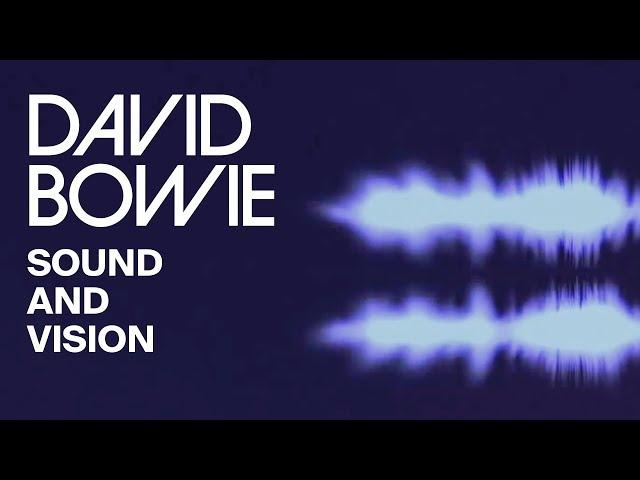 David Bowie - Sound And Vision 2013 (Official Lyric Video)